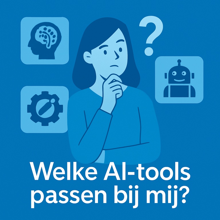 Welke AI-tools passen bij mij?